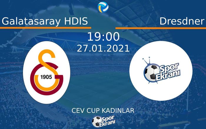 27 Ocak 2021 Galatasaray HDIS vs Dresdner maçı Hangi Kanalda Saat Kaçta Yayınlanacak? 27 Ocak 2021 Galatasaray HDIS vs Dresdner maçı Hangi Kanalda Saat Kaçta Yayınlanacak?