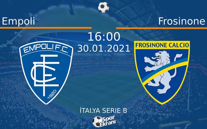 30 Ocak 2021 Empoli vs Frosinone maçı Hangi Kanalda Saat Kaçta Yayınlanacak? 30 Ocak 2021 Empoli vs Frosinone maçı Hangi Kanalda Saat Kaçta Yayınlanacak?