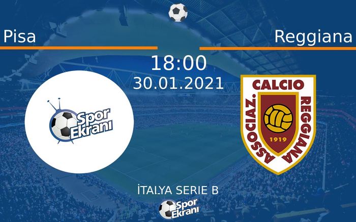 30 Ocak 2021 Pisa vs Reggiana maçı Hangi Kanalda Saat Kaçta Yayınlanacak? 30 Ocak 2021 Pisa vs Reggiana maçı Hangi Kanalda Saat Kaçta Yayınlanacak?