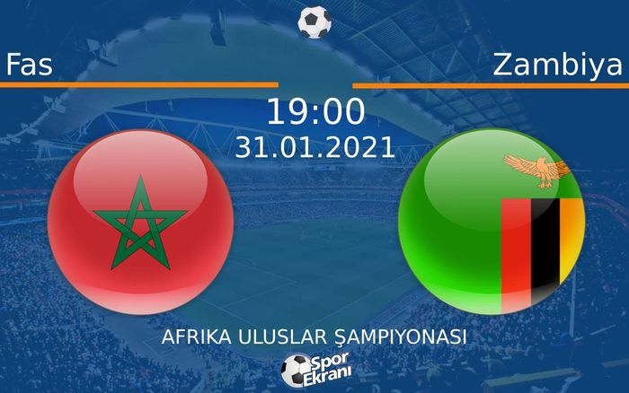 31 Ocak 2021 Fas vs Zambiya maçı Hangi Kanalda Saat Kaçta Yayınlanacak? 31 Ocak 2021 Fas vs Zambiya maçı Hangi Kanalda Saat Kaçta Yayınlanacak?