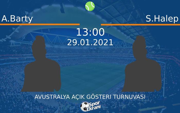 29 Ocak 2021 A.Barty vs S.Halep maçı Hangi Kanalda Saat Kaçta Yayınlanacak? 29 Ocak 2021 A.Barty vs S.Halep maçı Hangi Kanalda Saat Kaçta Yayınlanacak?