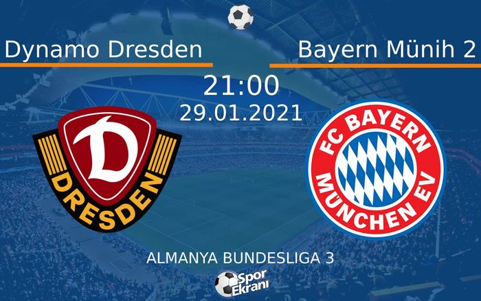 29 Ocak 2021 Dynamo Dresden vs Bayern Münih 2 maçı Hangi Kanalda Saat Kaçta Yayınlanacak? 29 Ocak 2021 Dynamo Dresden vs Bayern Münih 2 maçı Hangi Kanalda Saat Kaçta Yayınlanacak?