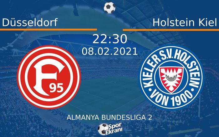 08 Şubat 2021 Düsseldorf vs Holstein Kiel maçı Hangi Kanalda Saat Kaçta Yayınlanacak? 08 Şubat 2021 Düsseldorf vs Holstein Kiel maçı Hangi Kanalda Saat Kaçta Yayınlanacak?