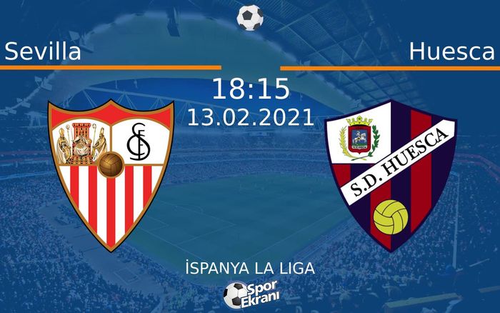13 Şubat 2021 Sevilla vs Huesca maçı Hangi Kanalda Saat Kaçta Yayınlanacak? 13 Şubat 2021 Sevilla vs Huesca maçı Hangi Kanalda Saat Kaçta Yayınlanacak?