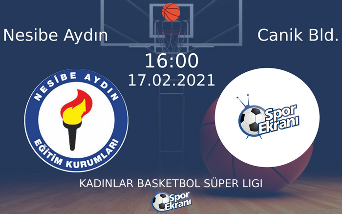 17 Şubat 2021 Nesibe Aydın vs Canik Bld. maçı Hangi Kanalda Saat Kaçta Yayınlanacak? 17 Şubat 2021 Nesibe Aydın vs Canik Bld. maçı Hangi Kanalda Saat Kaçta Yayınlanacak?