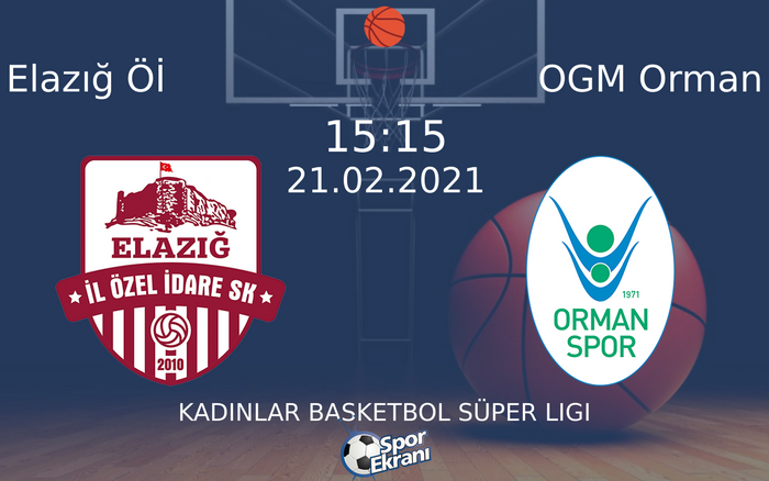 21 Şubat 2021 Elazığ Öİ vs OGM Orman maçı Hangi Kanalda Saat Kaçta Yayınlanacak? 21 Şubat 2021 Elazığ Öİ vs OGM Orman maçı Hangi Kanalda Saat Kaçta Yayınlanacak?