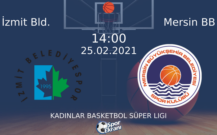 25 Şubat 2021 İzmit Bld. vs Mersin BB maçı Hangi Kanalda Saat Kaçta Yayınlanacak? 25 Şubat 2021 İzmit Bld. vs Mersin BB maçı Hangi Kanalda Saat Kaçta Yayınlanacak?