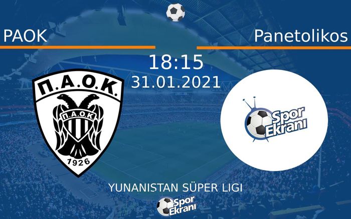31 Ocak 2021 PAOK vs Panetolikos maçı Hangi Kanalda Saat Kaçta Yayınlanacak? 31 Ocak 2021 PAOK vs Panetolikos maçı Hangi Kanalda Saat Kaçta Yayınlanacak?