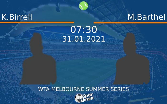 31 Ocak 2021 K.Birrell vs M.Barthel maçı Hangi Kanalda Saat Kaçta Yayınlanacak? 31 Ocak 2021 K.Birrell vs M.Barthel maçı Hangi Kanalda Saat Kaçta Yayınlanacak?