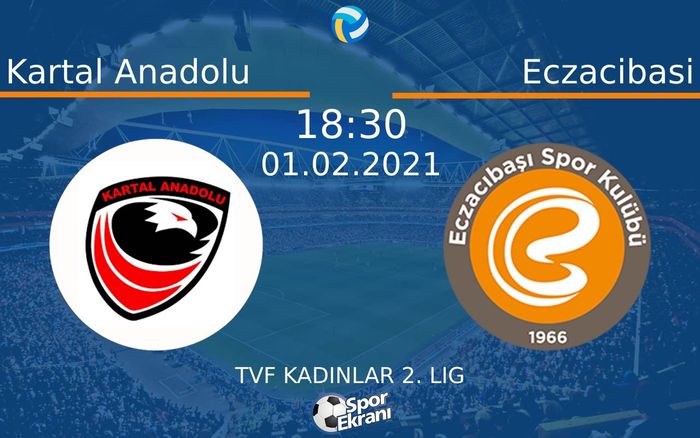 01 Şubat 2021 Kartal Anadolu vs Eczacibasi maçı Hangi Kanalda Saat Kaçta Yayınlanacak? 01 Şubat 2021 Kartal Anadolu vs Eczacibasi maçı Hangi Kanalda Saat Kaçta Yayınlanacak?