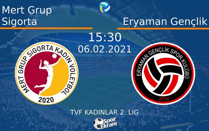 06 Şubat 2021 Mert Grup Sigorta vs Eryaman Gençlik maçı Hangi Kanalda Saat Kaçta Yayınlanacak? 06 Şubat 2021 Mert Grup Sigorta vs Eryaman Gençlik maçı Hangi Kanalda Saat Kaçta Yayınlanacak?