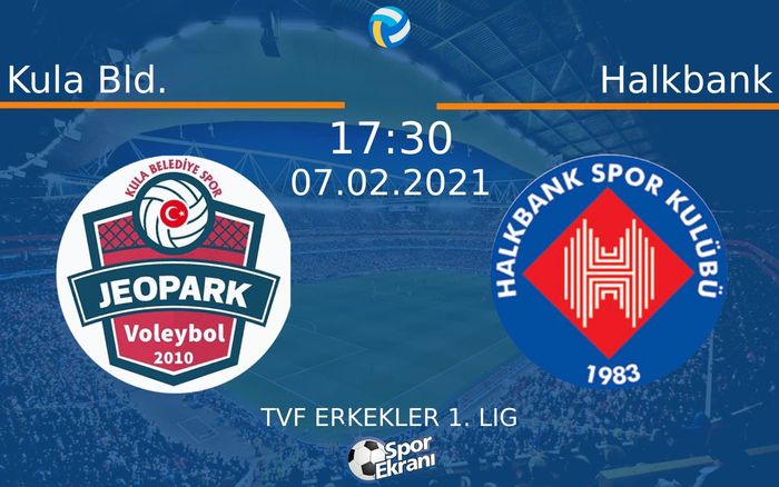 07 Şubat 2021 Kula Bld. vs Halkbank maçı Hangi Kanalda Saat Kaçta Yayınlanacak? 07 Şubat 2021 Kula Bld. vs Halkbank maçı Hangi Kanalda Saat Kaçta Yayınlanacak?