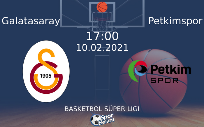 10 Şubat 2021 Galatasaray vs Petkimspor maçı Hangi Kanalda Saat Kaçta Yayınlanacak? 10 Şubat 2021 Galatasaray vs Petkimspor maçı Hangi Kanalda Saat Kaçta Yayınlanacak?