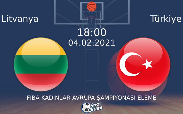 04 Şubat 2021 Litvanya vs Türkiye maçı Hangi Kanalda Saat Kaçta Yayınlanacak? 04 Şubat 2021 Litvanya vs Türkiye maçı Hangi Kanalda Saat Kaçta Yayınlanacak?