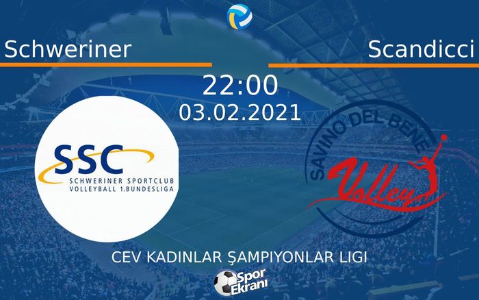 03 Şubat 2021 Schweriner vs Scandicci maçı Hangi Kanalda Saat Kaçta Yayınlanacak? 03 Şubat 2021 Schweriner vs Scandicci maçı Hangi Kanalda Saat Kaçta Yayınlanacak?