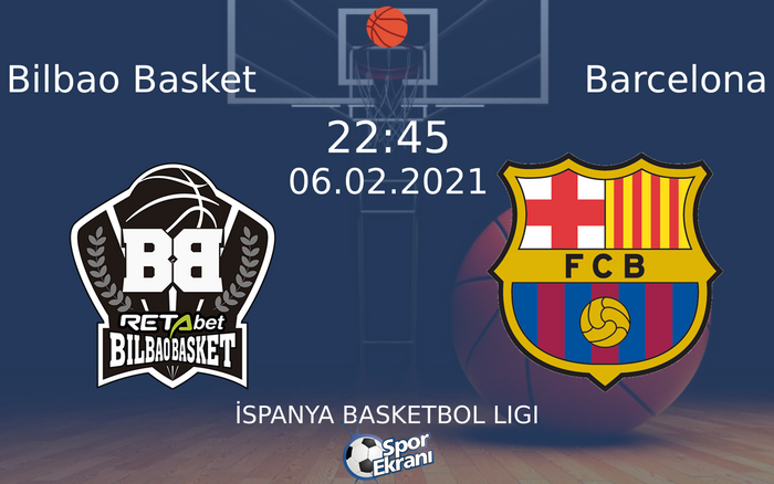 06 Şubat 2021 Bilbao Basket vs Barcelona maçı Hangi Kanalda Saat Kaçta Yayınlanacak? 06 Şubat 2021 Bilbao Basket vs Barcelona maçı Hangi Kanalda Saat Kaçta Yayınlanacak?