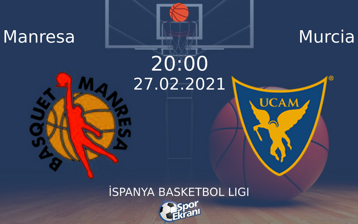 27 Şubat 2021 Manresa vs Murcia maçı Hangi Kanalda Saat Kaçta Yayınlanacak? 27 Şubat 2021 Manresa vs Murcia maçı Hangi Kanalda Saat Kaçta Yayınlanacak?