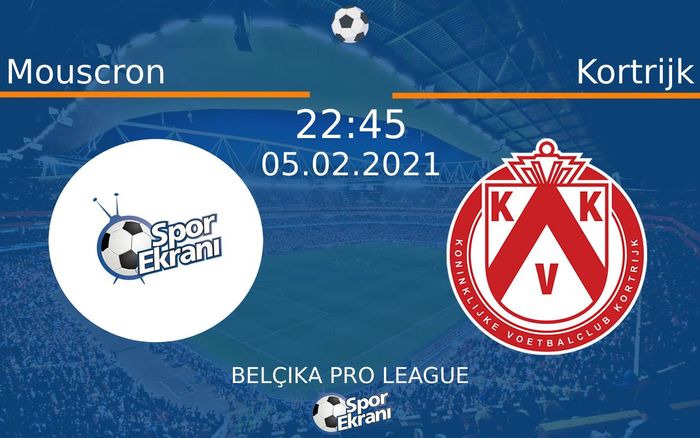05 Şubat 2021 Mouscron vs Kortrijk maçı Hangi Kanalda Saat Kaçta Yayınlanacak? 05 Şubat 2021 Mouscron vs Kortrijk maçı Hangi Kanalda Saat Kaçta Yayınlanacak?