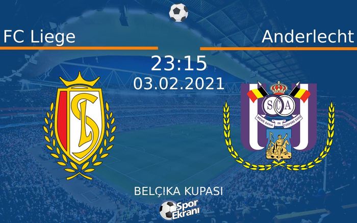 03 Şubat 2021 FC Liege vs Anderlecht maçı Hangi Kanalda Saat Kaçta Yayınlanacak? 03 Şubat 2021 FC Liege vs Anderlecht maçı Hangi Kanalda Saat Kaçta Yayınlanacak?