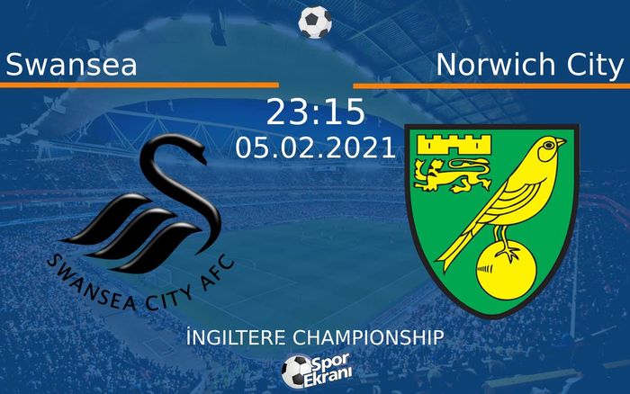05 Şubat 2021 Swansea vs Norwich City maçı Hangi Kanalda Saat Kaçta Yayınlanacak? 05 Şubat 2021 Swansea vs Norwich City maçı Hangi Kanalda Saat Kaçta Yayınlanacak?
