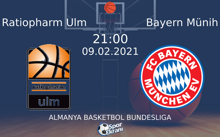 09 Şubat 2021 Ratiopharm Ulm vs Bayern Münih maçı Hangi Kanalda Saat Kaçta Yayınlanacak? 09 Şubat 2021 Ratiopharm Ulm vs Bayern Münih maçı Hangi Kanalda Saat Kaçta Yayınlanacak?