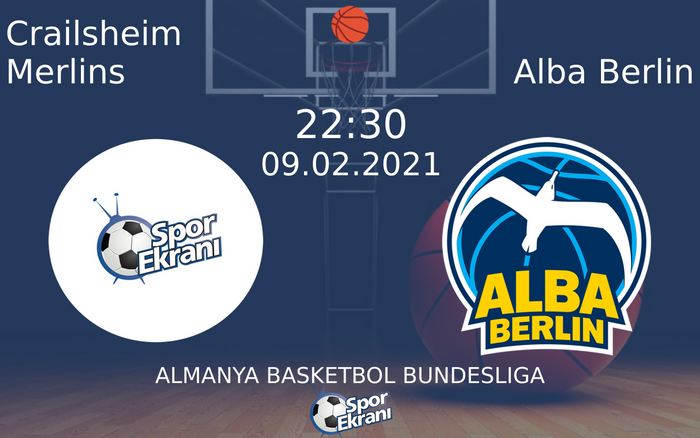 09 Şubat 2021 Crailsheim Merlins vs Alba Berlin maçı Hangi Kanalda Saat Kaçta Yayınlanacak? 09 Şubat 2021 Crailsheim Merlins vs Alba Berlin maçı Hangi Kanalda Saat Kaçta Yayınlanacak?
