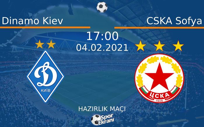 04 Şubat 2021 Dinamo Kiev vs CSKA Sofya maçı Hangi Kanalda Saat Kaçta Yayınlanacak? 04 Şubat 2021 Dinamo Kiev vs CSKA Sofya maçı Hangi Kanalda Saat Kaçta Yayınlanacak?