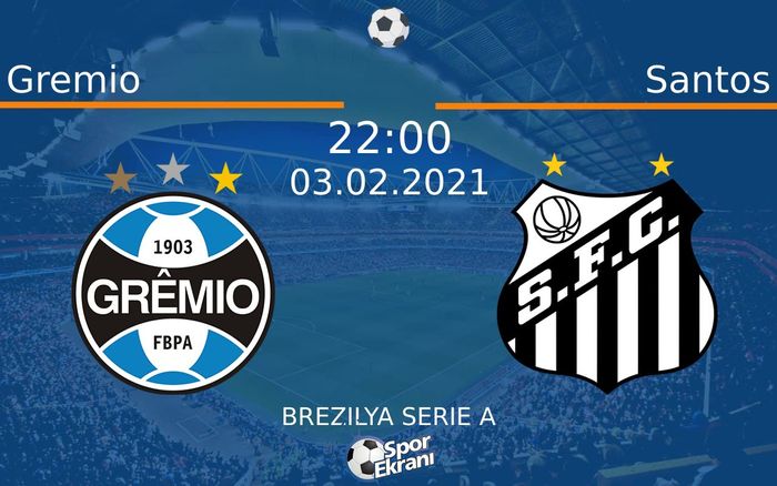 03 Şubat 2021 Gremio vs Santos maçı Hangi Kanalda Saat Kaçta Yayınlanacak? 03 Şubat 2021 Gremio vs Santos maçı Hangi Kanalda Saat Kaçta Yayınlanacak?