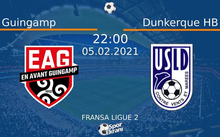 05 Şubat 2021 Guingamp vs Dunkerque HB maçı Hangi Kanalda Saat Kaçta Yayınlanacak? 05 Şubat 2021 Guingamp vs Dunkerque HB maçı Hangi Kanalda Saat Kaçta Yayınlanacak?