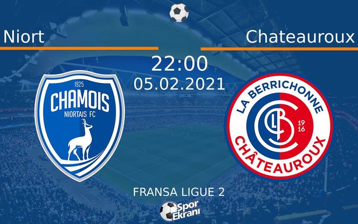 05 Şubat 2021 Niort vs Chateauroux maçı Hangi Kanalda Saat Kaçta Yayınlanacak? 05 Şubat 2021 Niort vs Chateauroux maçı Hangi Kanalda Saat Kaçta Yayınlanacak?