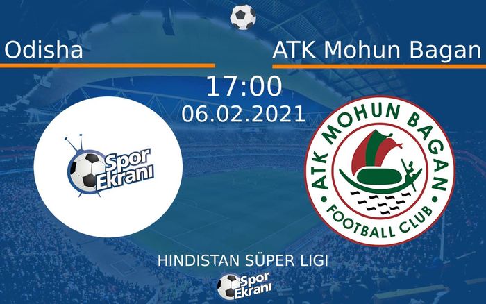 06 Şubat 2021 Odisha vs ATK Mohun Bagan maçı Hangi Kanalda Saat Kaçta Yayınlanacak? 06 Şubat 2021 Odisha vs ATK Mohun Bagan maçı Hangi Kanalda Saat Kaçta Yayınlanacak?