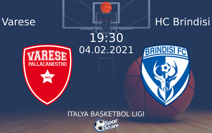 04 Şubat 2021 Varese vs HC Brindisi maçı Hangi Kanalda Saat Kaçta Yayınlanacak? 04 Şubat 2021 Varese vs HC Brindisi maçı Hangi Kanalda Saat Kaçta Yayınlanacak?