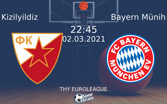 02 Mart 2021 Kizilyildiz vs Bayern Münih maçı Hangi Kanalda Saat Kaçta Yayınlanacak? 02 Mart 2021 Kizilyildiz vs Bayern Münih maçı Hangi Kanalda Saat Kaçta Yayınlanacak?