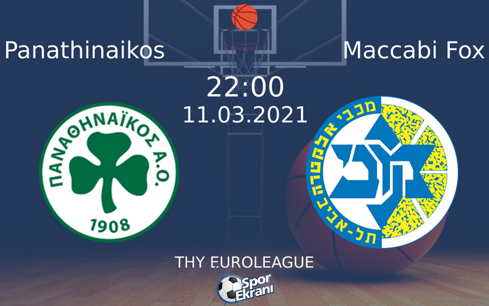 11 Mart 2021 Panathinaikos vs Maccabi Fox maçı Hangi Kanalda Saat Kaçta Yayınlanacak? 11 Mart 2021 Panathinaikos vs Maccabi Fox maçı Hangi Kanalda Saat Kaçta Yayınlanacak?