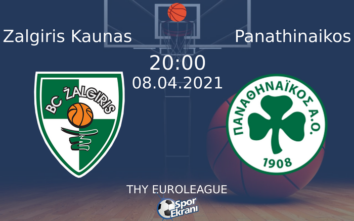08 Nisan 2021 Zalgiris Kaunas vs Panathinaikos maçı Hangi Kanalda Saat Kaçta Yayınlanacak? 08 Nisan 2021 Zalgiris Kaunas vs Panathinaikos maçı Hangi Kanalda Saat Kaçta Yayınlanacak?