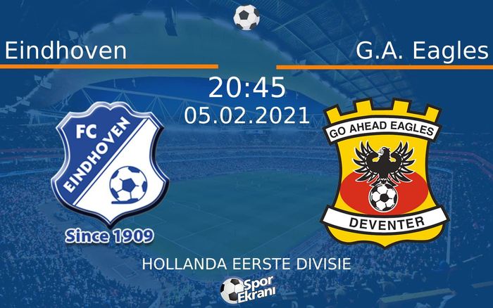05 Şubat 2021 Eindhoven vs G.A. Eagles maçı Hangi Kanalda Saat Kaçta Yayınlanacak? 05 Şubat 2021 Eindhoven vs G.A. Eagles maçı Hangi Kanalda Saat Kaçta Yayınlanacak?