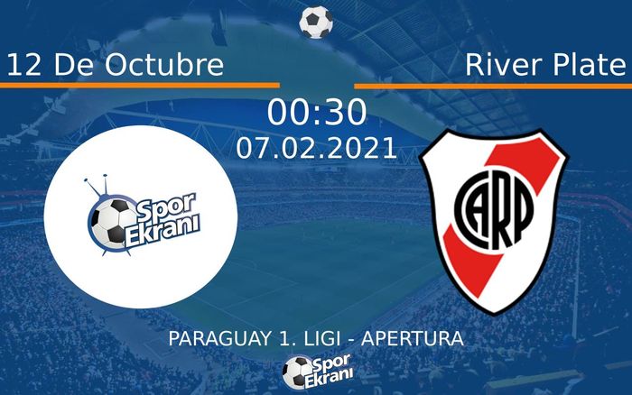 07 Şubat 2021 12 De Octubre vs River Plate maçı Hangi Kanalda Saat Kaçta Yayınlanacak? 07 Şubat 2021 12 De Octubre vs River Plate maçı Hangi Kanalda Saat Kaçta Yayınlanacak?