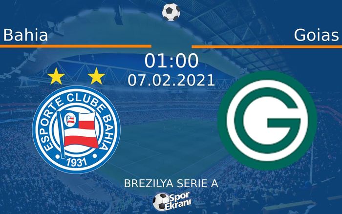 07 Şubat 2021 Bahia vs Goias maçı Hangi Kanalda Saat Kaçta Yayınlanacak? 07 Şubat 2021 Bahia vs Goias maçı Hangi Kanalda Saat Kaçta Yayınlanacak?