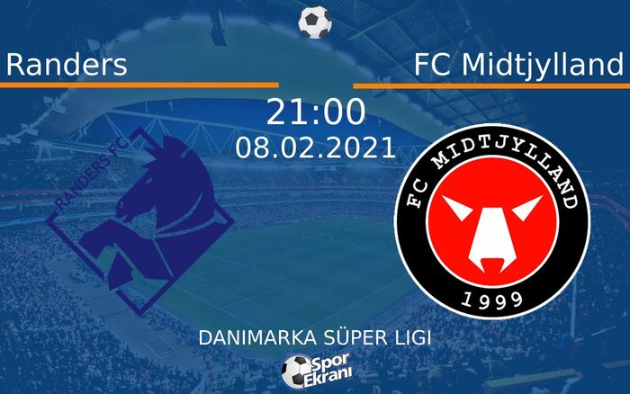 08 Şubat 2021 Randers vs FC Midtjylland maçı Hangi Kanalda Saat Kaçta Yayınlanacak? 08 Şubat 2021 Randers vs FC Midtjylland maçı Hangi Kanalda Saat Kaçta Yayınlanacak?