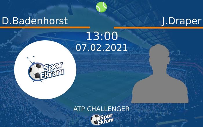 07 Şubat 2021 D.Badenhorst vs J.Draper maçı Hangi Kanalda Saat Kaçta Yayınlanacak? 07 Şubat 2021 D.Badenhorst vs J.Draper maçı Hangi Kanalda Saat Kaçta Yayınlanacak?