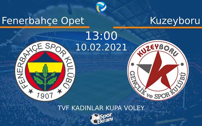 10 Şubat 2021 Fenerbahçe Opet vs Kuzeyboru maçı Hangi Kanalda Saat Kaçta Yayınlanacak? 10 Şubat 2021 Fenerbahçe Opet vs Kuzeyboru maçı Hangi Kanalda Saat Kaçta Yayınlanacak?
