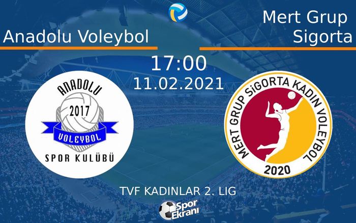 11 Şubat 2021 Anadolu Voleybol vs Mert Grup Sigorta maçı Hangi Kanalda Saat Kaçta Yayınlanacak? 11 Şubat 2021 Anadolu Voleybol vs Mert Grup Sigorta maçı Hangi Kanalda Saat Kaçta Yayınlanacak?
