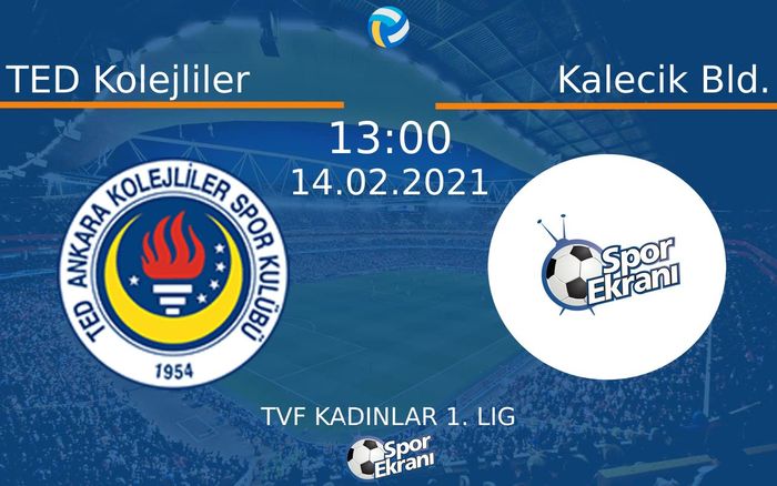 14 Şubat 2021 TED Kolejliler vs Kalecik Bld. maçı Hangi Kanalda Saat Kaçta Yayınlanacak? 14 Şubat 2021 TED Kolejliler vs Kalecik Bld. maçı Hangi Kanalda Saat Kaçta Yayınlanacak?