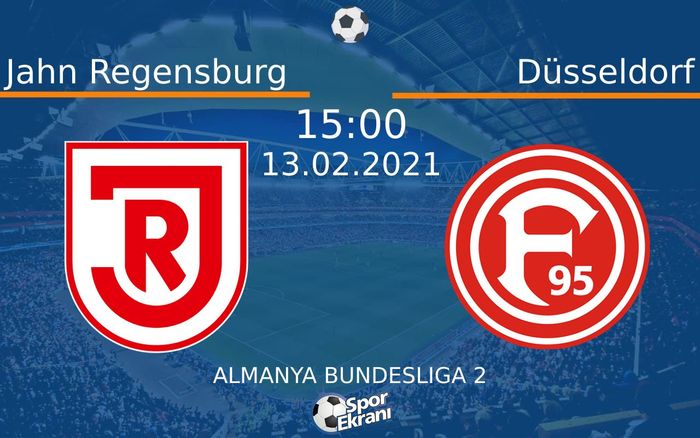 13 Şubat 2021 Jahn Regensburg vs Düsseldorf maçı Hangi Kanalda Saat Kaçta Yayınlanacak? 13 Şubat 2021 Jahn Regensburg vs Düsseldorf maçı Hangi Kanalda Saat Kaçta Yayınlanacak?
