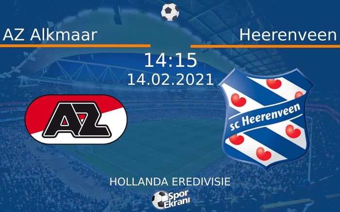 14 Şubat 2021 AZ Alkmaar vs Heerenveen maçı Hangi Kanalda Saat Kaçta Yayınlanacak? 14 Şubat 2021 AZ Alkmaar vs Heerenveen maçı Hangi Kanalda Saat Kaçta Yayınlanacak?