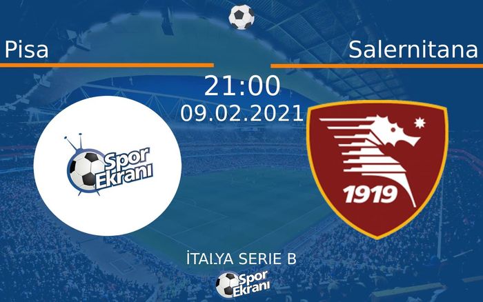 09 Şubat 2021 Pisa vs Salernitana maçı Hangi Kanalda Saat Kaçta Yayınlanacak? 09 Şubat 2021 Pisa vs Salernitana maçı Hangi Kanalda Saat Kaçta Yayınlanacak?