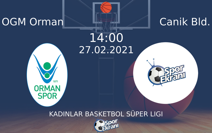 27 Şubat 2021 OGM Orman vs Canik Bld. maçı Hangi Kanalda Saat Kaçta Yayınlanacak? 27 Şubat 2021 OGM Orman vs Canik Bld. maçı Hangi Kanalda Saat Kaçta Yayınlanacak?