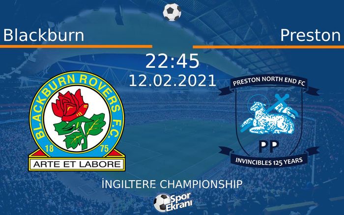 12 Şubat 2021 Blackburn vs Preston maçı Hangi Kanalda Saat Kaçta Yayınlanacak? 12 Şubat 2021 Blackburn vs Preston maçı Hangi Kanalda Saat Kaçta Yayınlanacak?