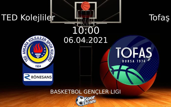 06 Nisan 2021 TED Kolejliler vs Tofaş maçı Hangi Kanalda Saat Kaçta Yayınlanacak? 06 Nisan 2021 TED Kolejliler vs Tofaş maçı Hangi Kanalda Saat Kaçta Yayınlanacak?
