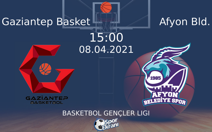 08 Nisan 2021 Gaziantep Basket vs Afyon Bld. maçı Hangi Kanalda Saat Kaçta Yayınlanacak?